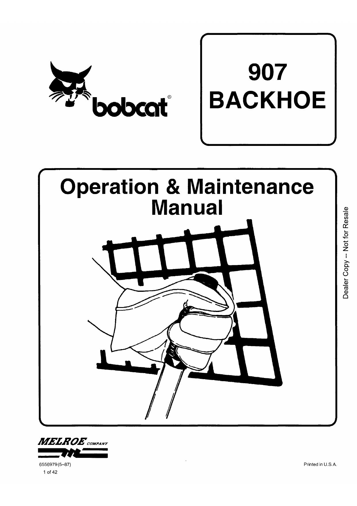 907 BACKHOE Operation & Maintenance Manual Bobcat